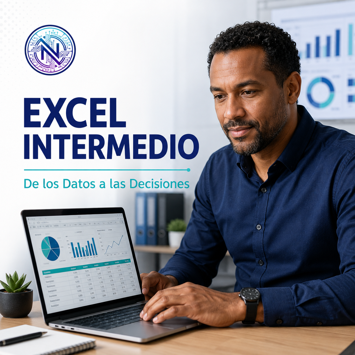 Excel Intermedio — De los Datos a las Decisiones